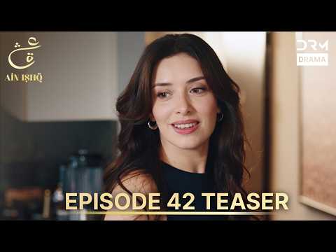 Ain Ishq Season 4 One Love Episode 42 Teaser | TOMORROW at 8 PM | Turkish Drama in Urdu Dubbed UP2X