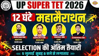 UP SUPER TET 2026 | 12-HOUR MAHA MARATHON | MATHS, ENGLISH, CDP & EVS | COMPLETE REVISION