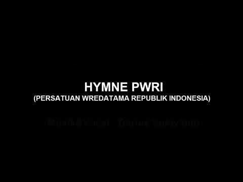 HYMNE PWRI (Persatuan Wredatama Republik Indonesia)