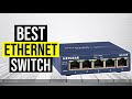 BEST ETHERNET SWITCH 2020 - Top 5