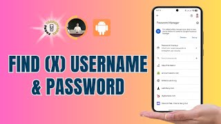 How to Find Twitter (X) Username And Password | Recover Your Account