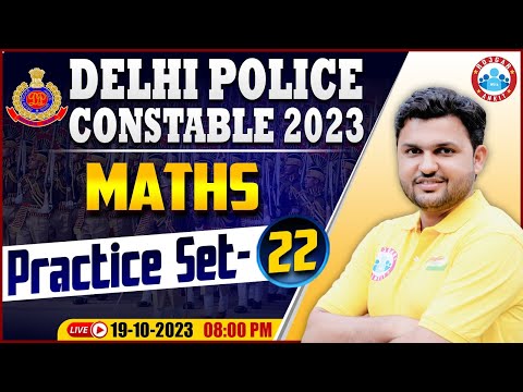 Delhi Police Constable 2023 | Maths Practice Set 22, DP Maths PYQs, Delhi Police Maths By Rahul Sir