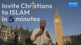 Invite Christians to ISLAM in 5 Minutes