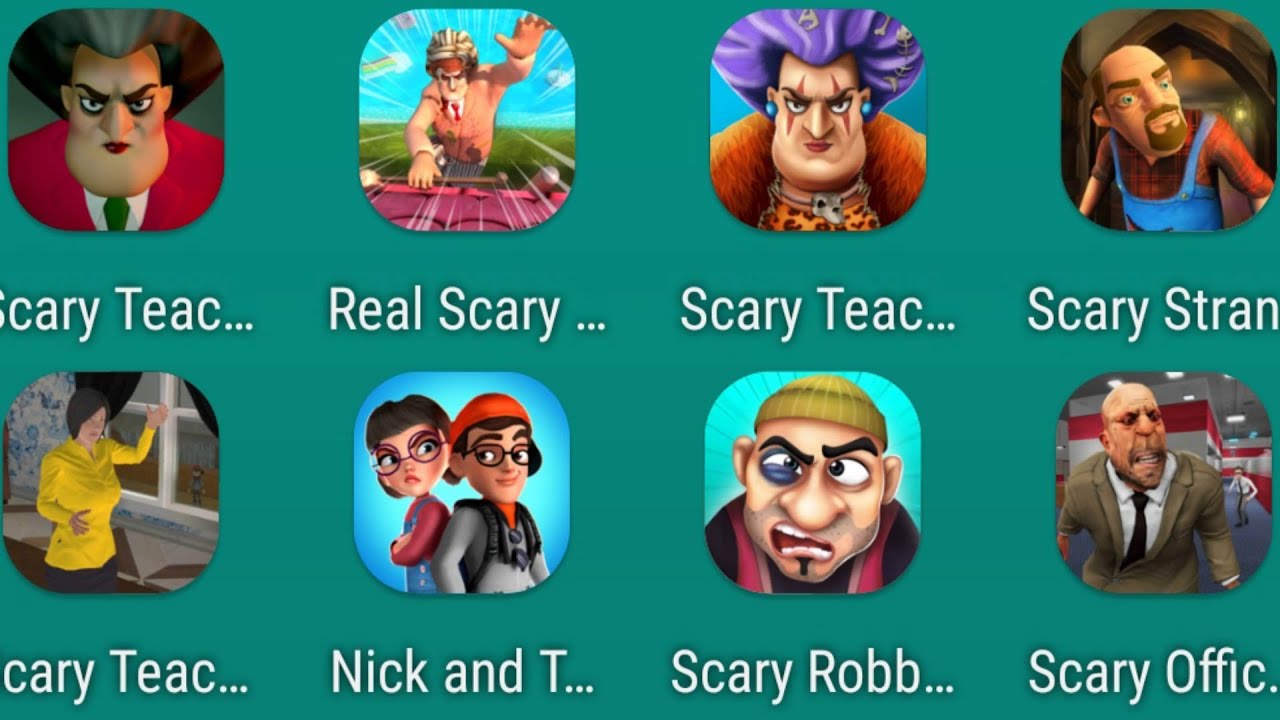 Scary Teacher 3D, Real Scary Teacher ,Scary Office Boss 3D, Nick and