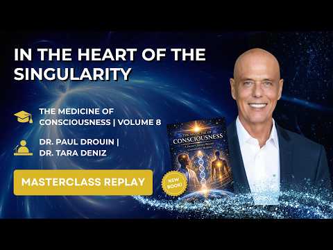 The Medicine of Consciousness Masterclass Vol. 8 - Quantum University