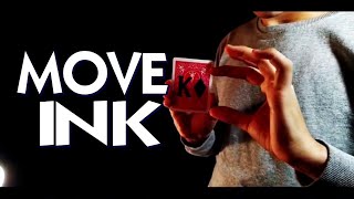 Magic Review - Move Ink By Ilya Melyukhin