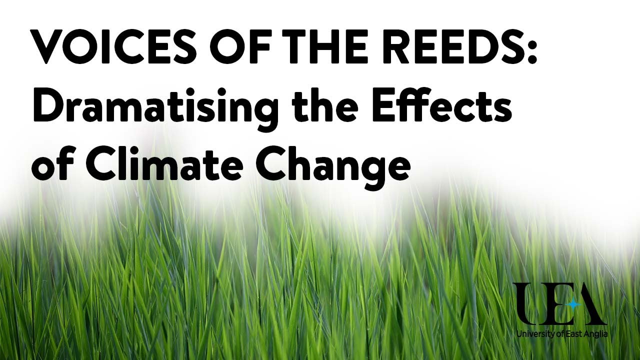 Voices Across the Reeds: Dramatising the Effects of Climate Change