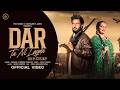 Dar Ta Ni Lagda Pathan Deepak Dhillon Music Empire New Punjabi Song 2026 