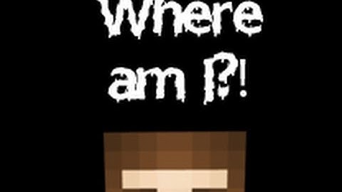 Minecraft Map: Where Am I