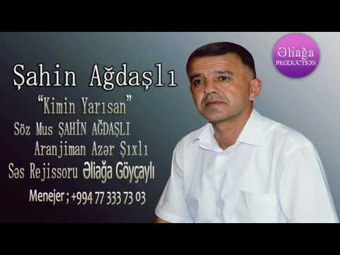 Sahin Agdasli - Kimin Yarisan 2017/Audio