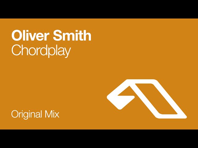 Oliver Smith - Chordplay
