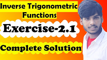Class 12th, Ex-2.1(Inverse Trigonometric Functions)(ITF), NCERT Maths, Chapter-2, Solutions(Hindi)