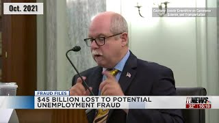 $45 billion lost to potential unemployment fraud