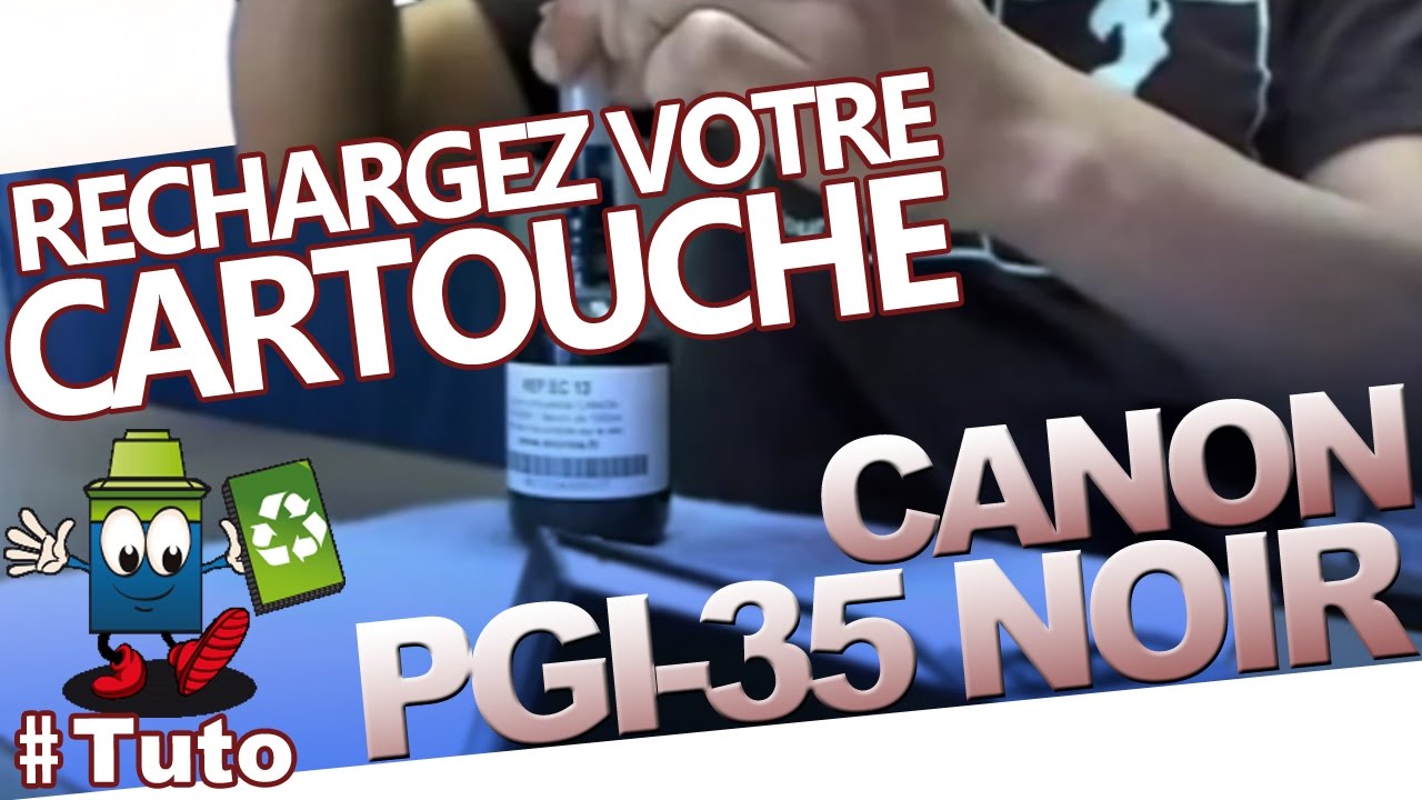 Canon PGI-35 Noire : Comment Recharger La Cartouche