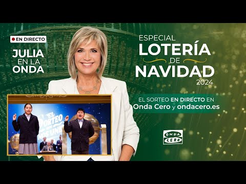 🔴 LOTERÍA DE NAVIDAD El número del Gordo, Segundo Premio y pedreas: Así hemos vivido el Sorteo