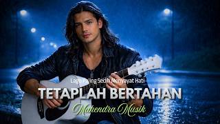 Download lagu TETAPLAH BERTAHAN - Lagu Sedih Slow Rock Malaysia 90an Paling Menyayat Hati Terbaru 2026