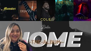 Bella Home Album Reaction (Part 2) - Monster | Cole | Deja Vu | For my People | I’m a Kid