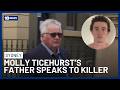 "My Best Friend": Father's Heartbreaking Words To Daughter's Killer | 10 News
