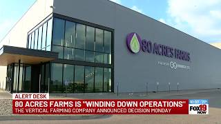80 Acres Farm is 'winding down operations'