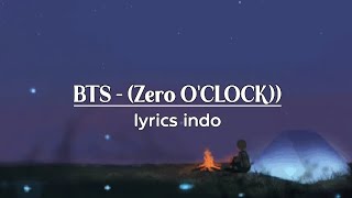 BTS - 00:00 (Zero O'clock) lyrics indo