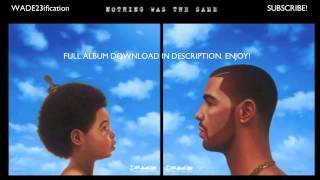 Drake - Nothing Was The Same - Full Album Download