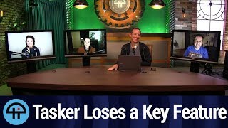 Tasker Loses a Key Feature