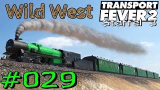 Transport Fever 2 S3 #029 - Skinny Mountain feiert [Gameplay German Deutsch]