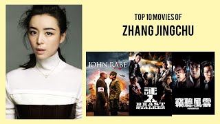 Zhang Jingchu Top 10 Movies | Best 10 Movie of Zhang Jingchu