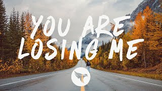 Chelsea Cutler - You Are Losing Me (Lyrics) chords