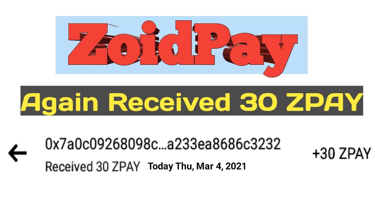 Again Received 30 ZPAY Token || ZoidPay Wallet Airdrop 2021 || Exchange ZPAY Update 2021