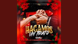 HAGAMOS UN TRATO - Banda La Diabla