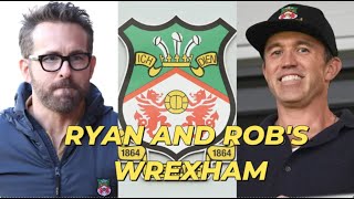 Ryan Reynolds and Rob McElhenney's Wrexham
