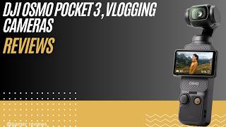 DJI Osmo Pocket 3 4K 120fps Vlogging Camera with 1 Inch CMOS Sensor and Stabilization