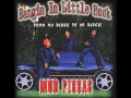 Mob Figgas - Bangin In Little Rock 99  Little Rock