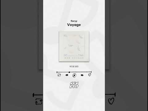 🎵𝙇𝙔𝙍𝙄𝘾 𝙎𝙃𝙊𝙍𝙏𝙎🎵 #floryy - Voyage