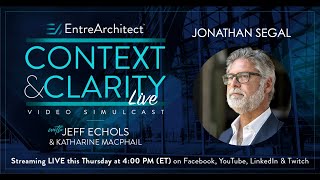Jonathan Segal  Architect As Developer (Context & Clarity LIVE)