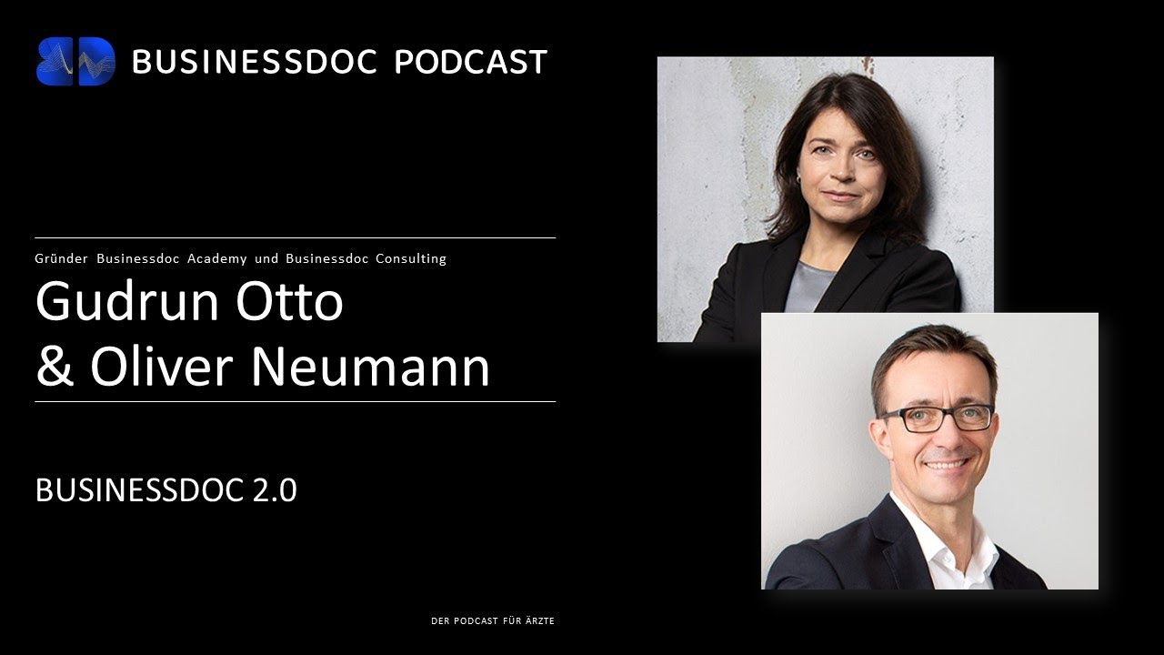Businessdoc - Arzt als Unternehmer  I  BUSINESSDOC 2.0    Gudrun Otto & Oliver Neumann