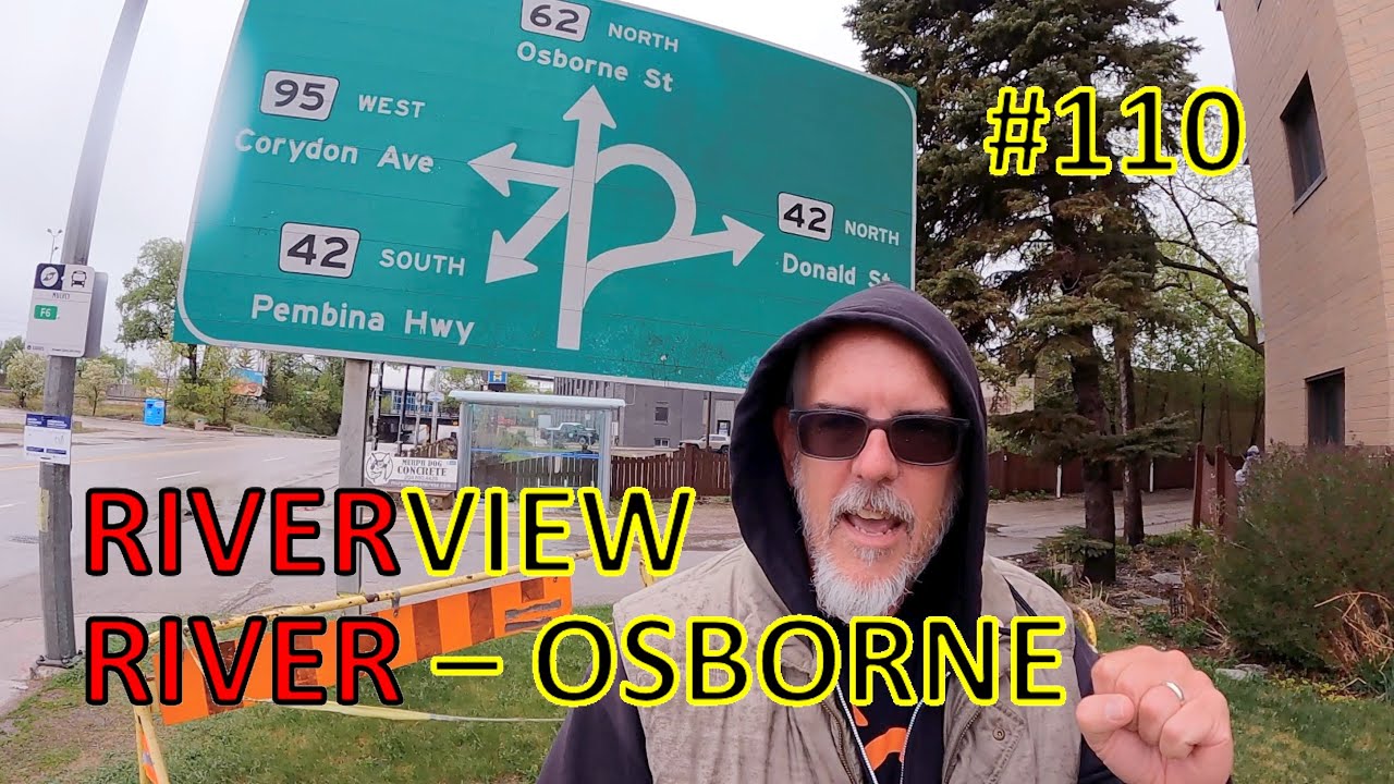 Winnipeg A2Zpt110 - River-Osborne and Riverview Walk in Inclement Weather!