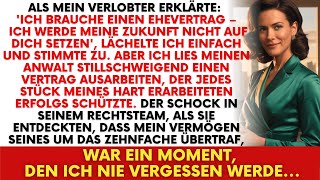 Download Lagu Mein Verlobter wollte einen Ehevertrag, ohne zu wissen, dass ich 9,5 Millionen besitze. MP3