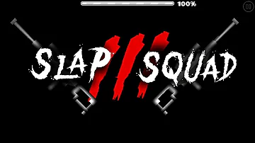 Slap Squad III little update...