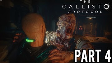 THE CALLISTO PROTOCOL PC Walkthrough Part 4 - AFTERMATH
