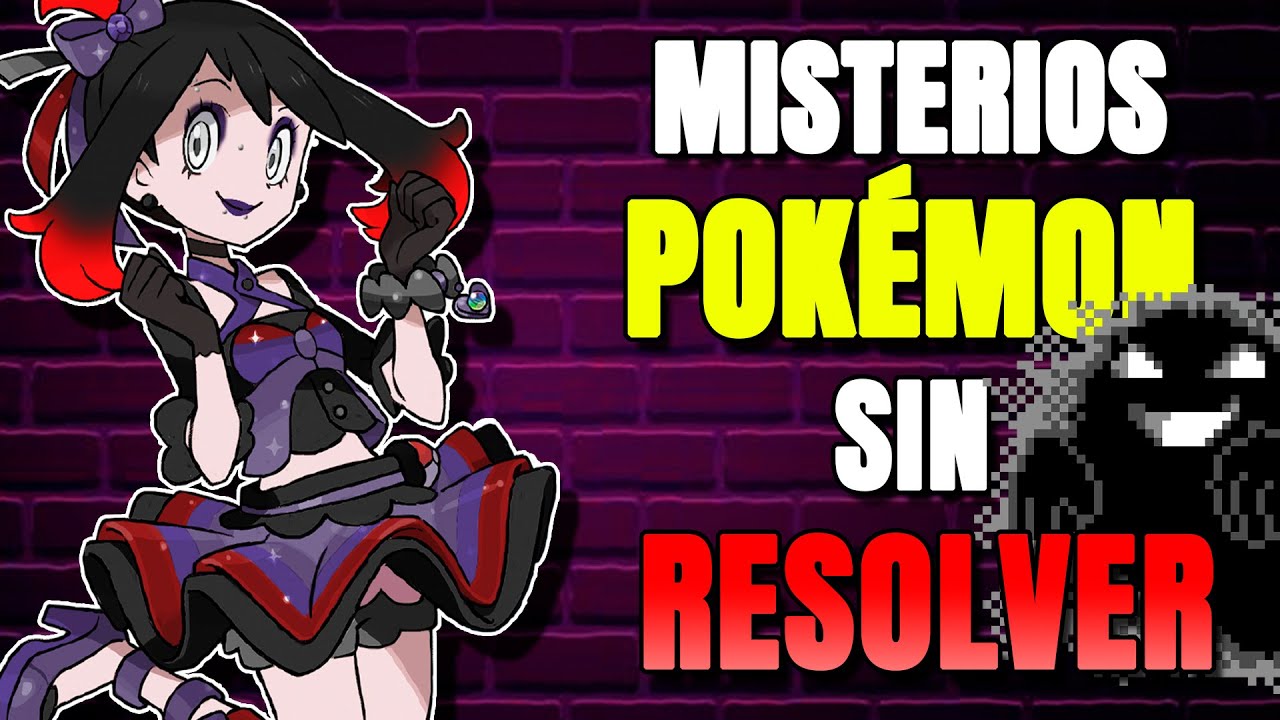 MISTERIOS DE POKÉMON QUE NUNCA FUERON RESUELTOS