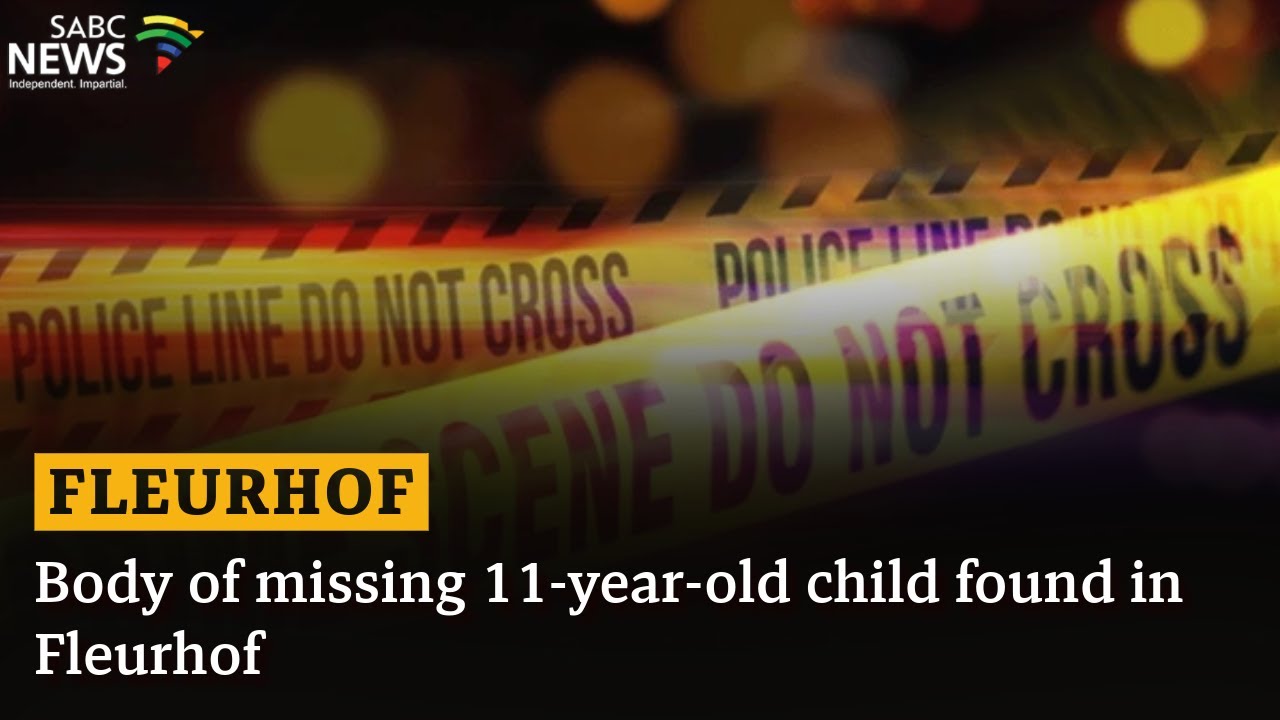Body of missing 11-year-old child found in Fleurhof