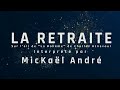 La retraite parodie  mickal andr