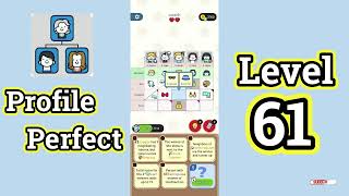 Profile Perfect Level 61 Walkthrough | Brain IQ Investigation Puzzle 🔍📱 | Mini Boss