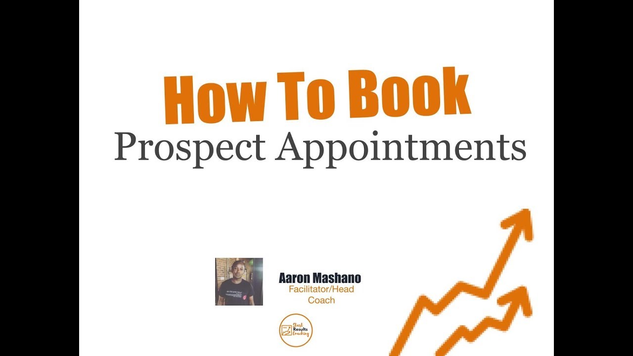 TRAILER - How to Book Prospect Appointments