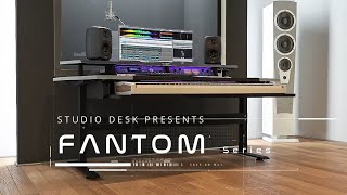 The New Fantom Series By Studiodesk Is Here.