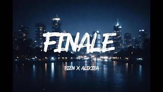 BIEN X ALIKIBA - FINALE (LYRICS)