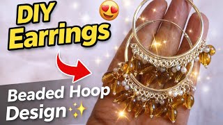 DIY Elegant Hoop Earrings with Beads | Easy Handmade Jewelry Tutorial#diyearrings #handmadejewelry