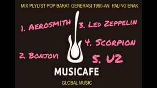 Mix Playlist Musik Pop Barat | Generasi 1990-an | Aerosmith | Bonjovi | Led Zeppelin | U2 | Scorpion screenshot 5